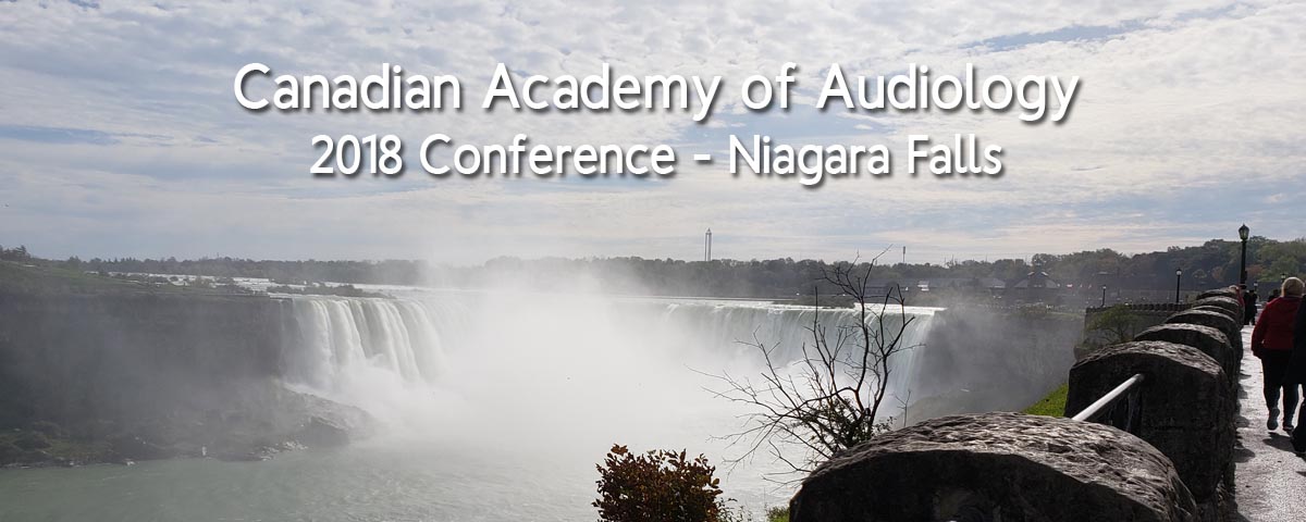 Canadian Academy of Audiology conference in Niagara Falls - 2018